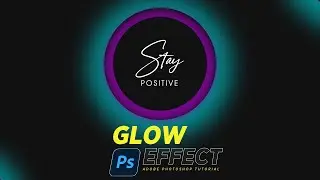Neon Effect Adobe Photoshop | Beginner Tutorial