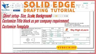 solid edge drafting tutorial | Create custom solid edge 2d draft template - Custom Title block