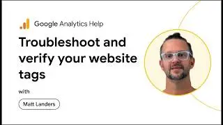 Tag Assistant tutorial: Troubleshoot & verify your Google tag implementation