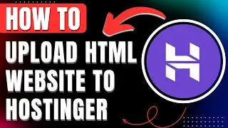 How To Upload Website To Hostinger, Host & Publish HTML Files Easily 2026