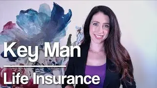 Key Man Life Insurance Explained for Business Owners