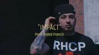 ICE atm - “IMPACT” (PROD. FADED FRANCIS) [MUSIC VIDEO]