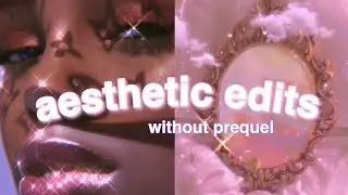 90s glam edit without prequel // aesthetic edit