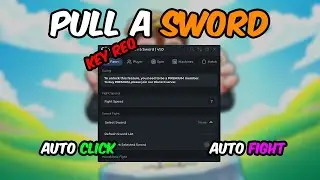 Pull a Sword Script | AutoClick/Fight