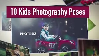 10 Photography Poses for Awesome Kid Photos ! | Portrait Photography Ideas | 1 minute Video