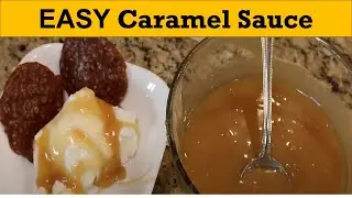Easy Caramel Sauce