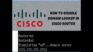 Cisco CCNA: No IP Domain-Lookup | DNS lookup failed [Solved] |  #makeeasy