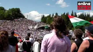 Csíksomlyó - Búcsú 2013 - Himnuszok