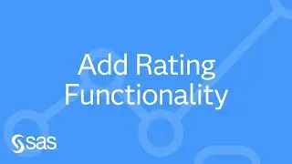 SAS Demo | Add Rating Functionality to Your Visual Analytics Report