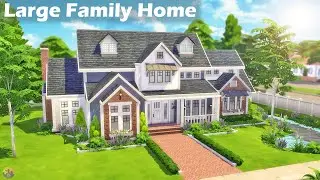 Large Family Home // The Sims 4 Speed Build