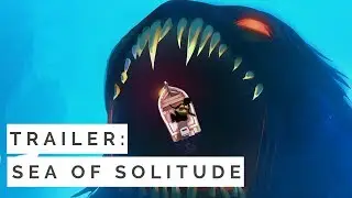 Sea of Solitude [Trailer + Preview]