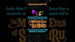 MST3K: The Million Eyes of Sumuru | WATCH-ALONG TONIGHT! 