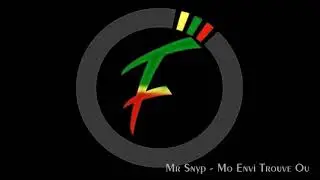 Mr Snyp - Mo Envi Trouve Ou