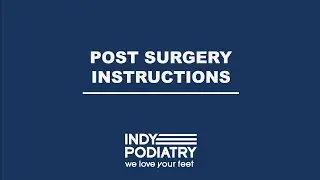 Post-Operative Surgery Instructions