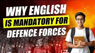 Why English is Mandatory For Armed Forces | English Language क्यों जरूरी है फौज में | English in SSB