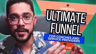 Ultimate funnel for coaches and service providers