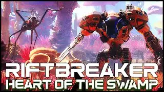 Fighting Aliens and being (mostly) helped by chat - The Riftbreaker Heart of the Swamp #sponsored
