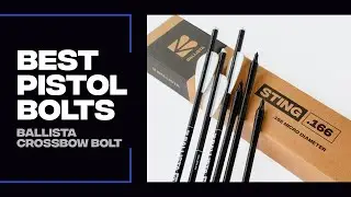BALLISTA Sting Bolt ( Best Pistol CrossBow Bolt)