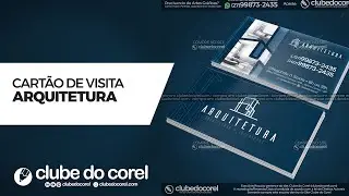 Cartão de Visita – Arquitetura e Interiores (CDR e PDF)