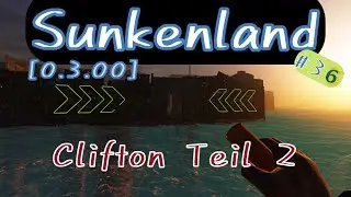 Sunkenland #36 Zion Atoll Teil 2, German Gameplay