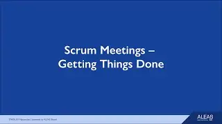How to Make Your Scrum Meetings a Success