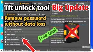 finaly remove screen lock without data loss | tft unlock tool new update