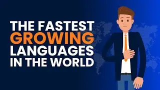 The Fastest Growing Languages in the World