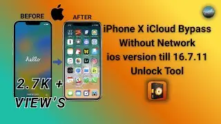 iPhone X iCloud Bypass Hello Screen | Without Network ios version till 16.7.11 | Unlock Tool 2025