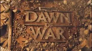 RYTP WARHAMMER 40K ДАУН ВОЙНЫ (DAWN OF WAR) - ПРАВИЛЬНЫЙ ТРЕЙЛЕР