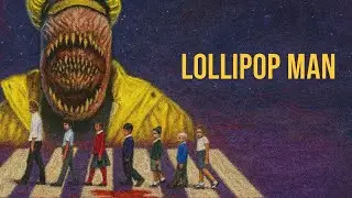 Lollipop Man 