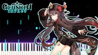 Genshin Impact OST / PV Music - Hu Tao: Let the Living Beware | [Piano Cover] (Synthesia)「ピアノ」