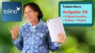 Tablet-Kurs Teil 59: E-Book online kaufen und auf dem Tablet lesen. Tablet einfach erklärt.