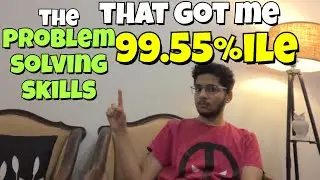 The Problem Solving Skills that got me 99.55%ile in JEE Mains | How I turned from Dropper to Topper