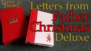 Tolkien's Father Christmas Letters - Deluxe Edition