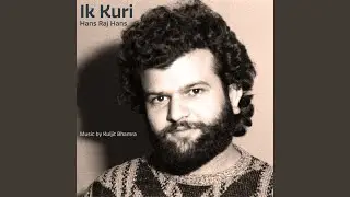 Kiddi Chhetin Hundiyan