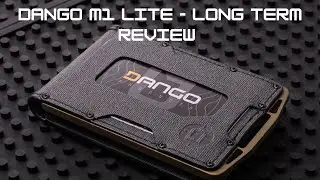 DANGO M1 LITE WALLET - Long term review!