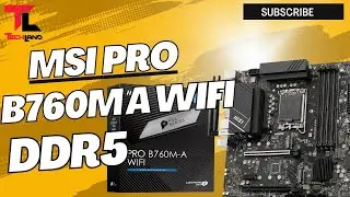 MSI B760M A WIFI DDR5 13th Gen & 12th Gen Unboxing Motherboard | Tech Land