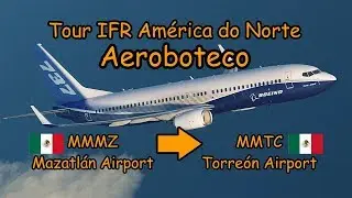 Vôo - MMMZ/MMTC - Tour IFR América do Norte