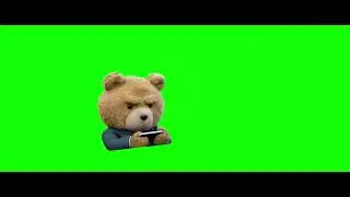 TED, SHUT UP! meme - Ted 2 (Green Screen)