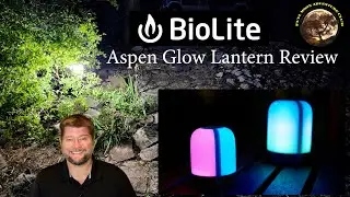 BIOLITE AlpenGlow Lantern Review