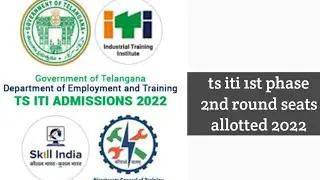 ts iti 1 phase 2nd round seats allotted 2022