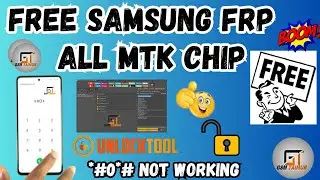 All Samsung CHIP MTK DOWNLOAD MODE FRP REMOVE FREE JUST ONE CLICK DONE BY UNLOCKTOOL (NO NEED *#0*#)