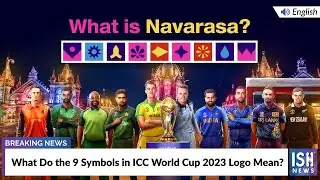 What Do the 9 Symbols in ICC World Cup 2023 Logo Mean? | ISH News