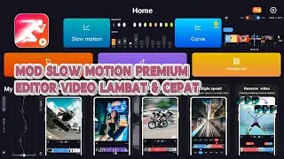 SLOW MOTION PRO VIDEO EDITOR EFEK LAMBAT & CEPAT || EDITOR VIDEO GERAK LAMBAT & CEPAT