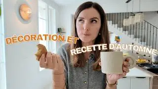 ON DÉCORE ET CUISINE ensemble pour l'AUTOMNE | tribulationsdanais