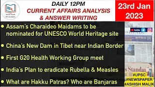 (23rd Jan, 2023) Current Affairs Analysis & Answer Writing by Ashish Malik 