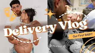 OUR BIRTH VLOG  | Labor & Delivery of our first baby