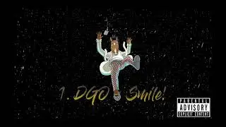 DGO - Smile (Prod. GiantBeats and Traficante de Beats)