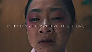 Everything Everywhere At All Once.