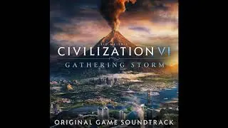 The Industrial Era (Phoenicia) | Civilization VI: Gathering Storm OST
